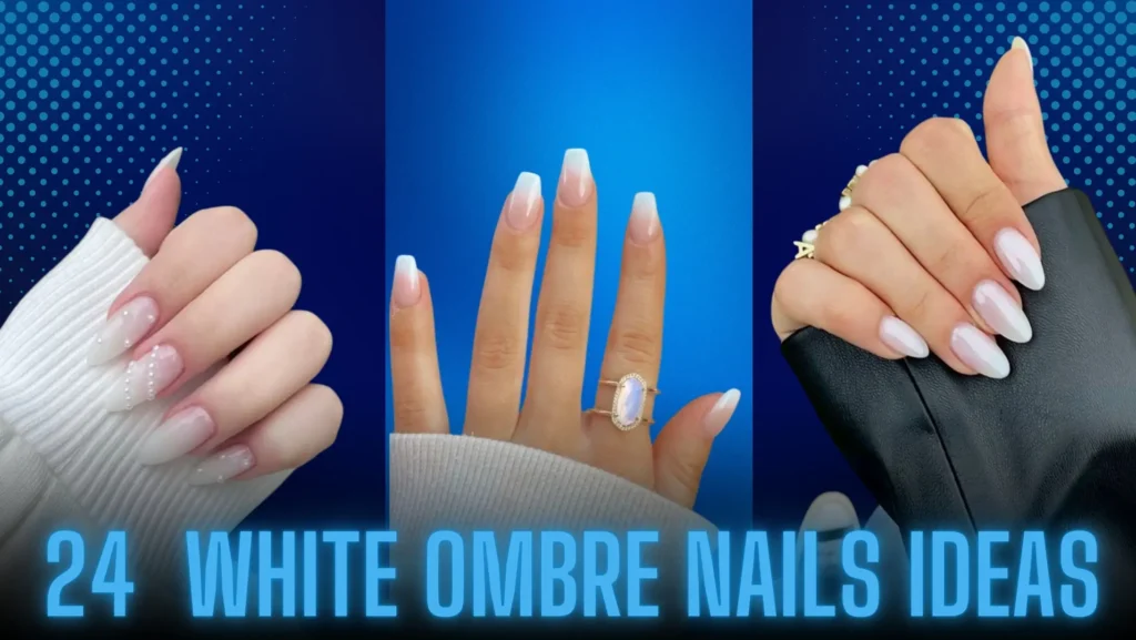 White Ombre Nails