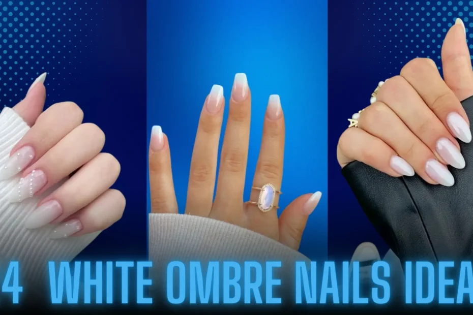 White Ombre Nails