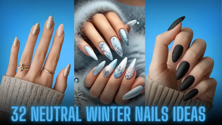 32 Neutral Winter Nails Ideas